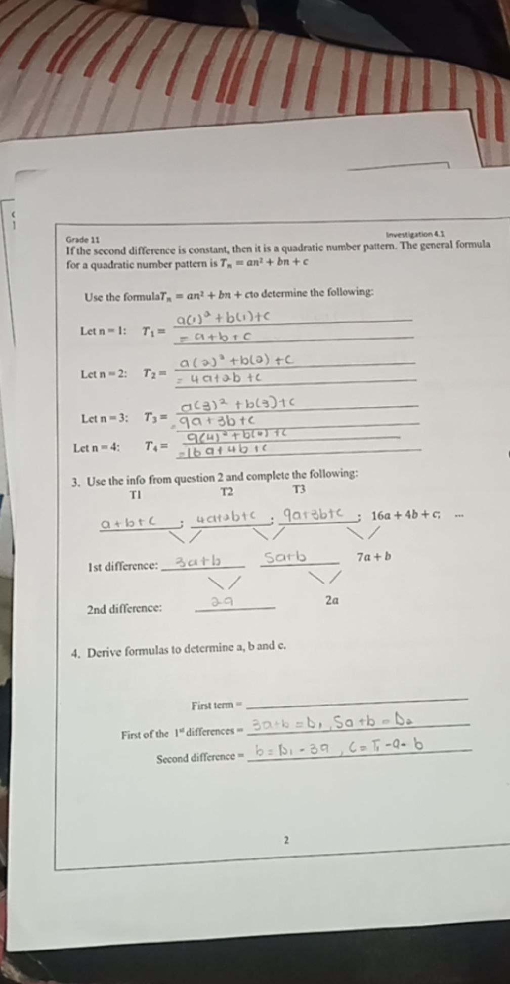 Derive formulas to determine a, b and c. | StudyX