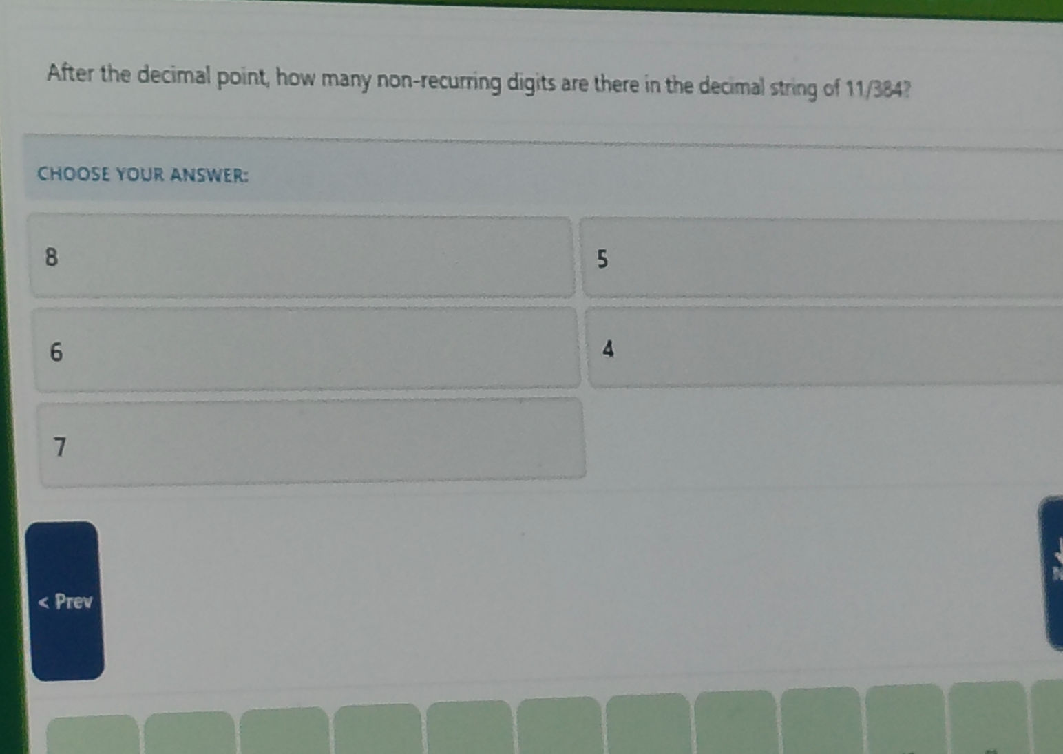 After the decimal point, how many | StudyX