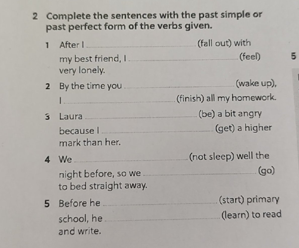 Complete the sentences with the past simple | StudyX