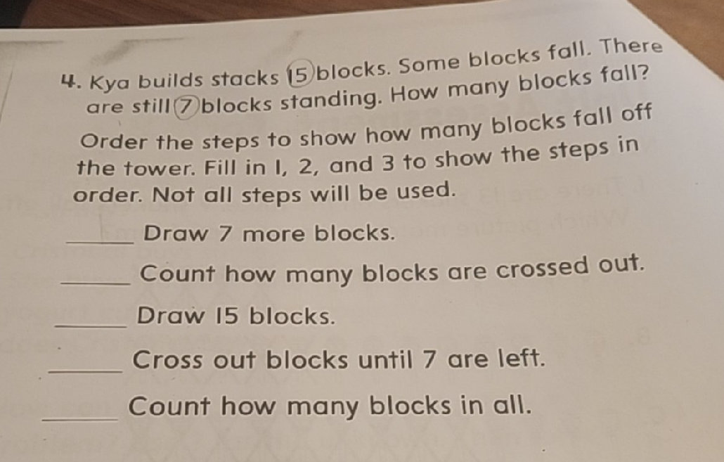 Kya builds stacks 15 blocks. Some blocks | StudyX