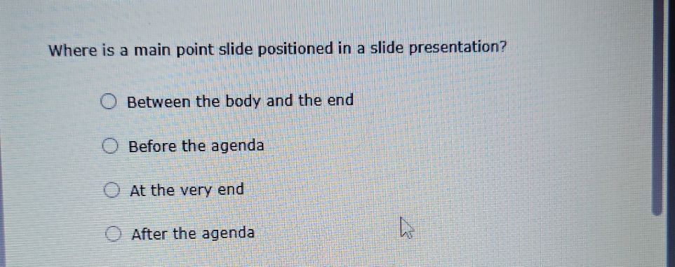 Where is a main point slide positioned in a | StudyX