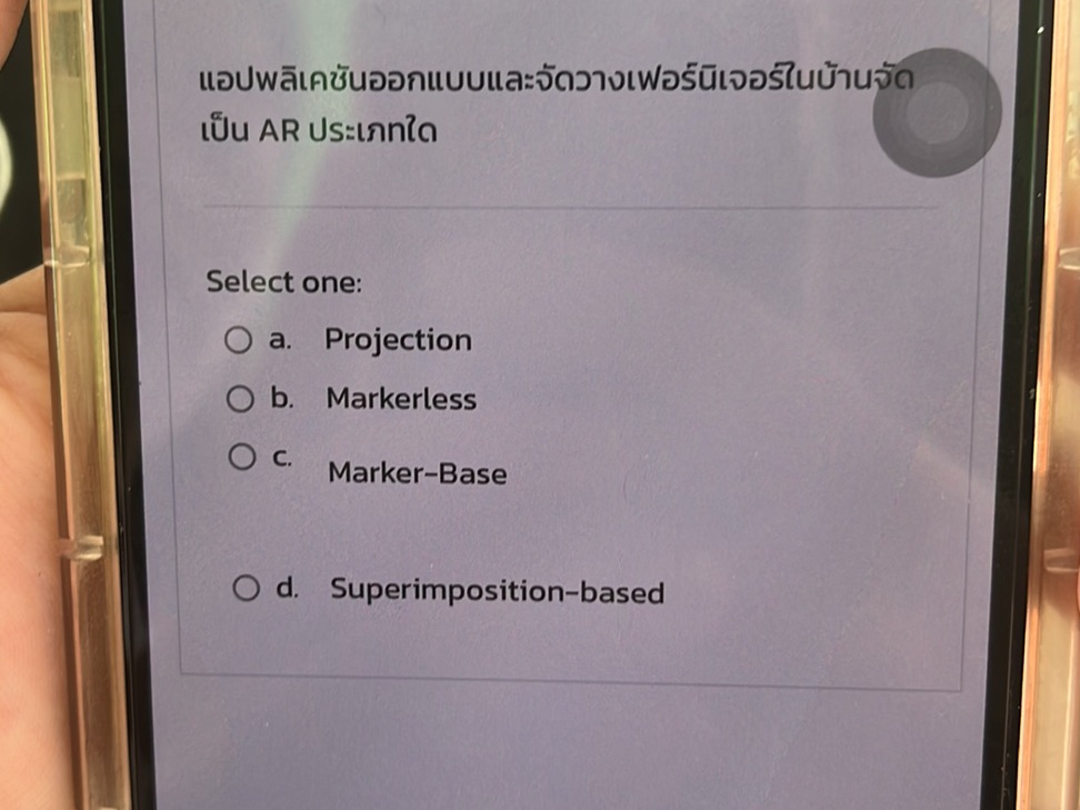 แอปพลิเคชันออกแบบและจัดวางเฟอร์นิเจอร์ในบ้านจัด เป็น AR ประเภทใด Select ...