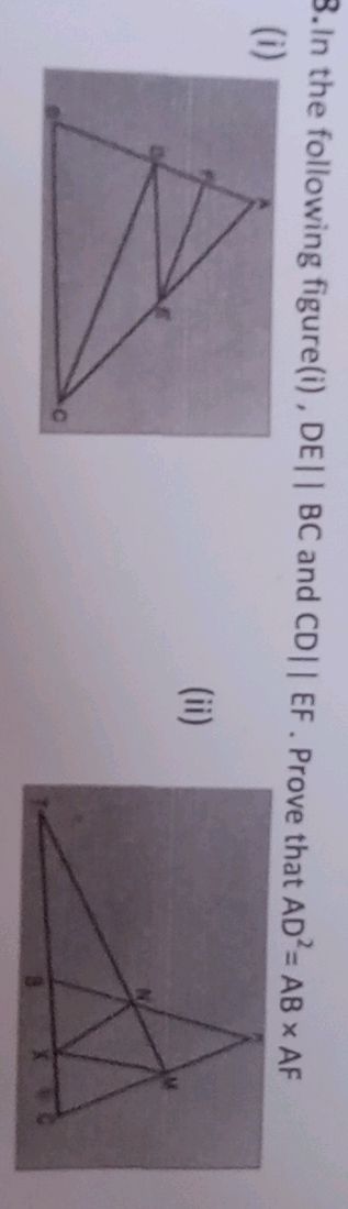8. In the following figure(i), DE || BC and | StudyX