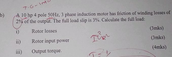 A 10 hp 4 pole 50Hz, 3 phase induction motor | StudyX