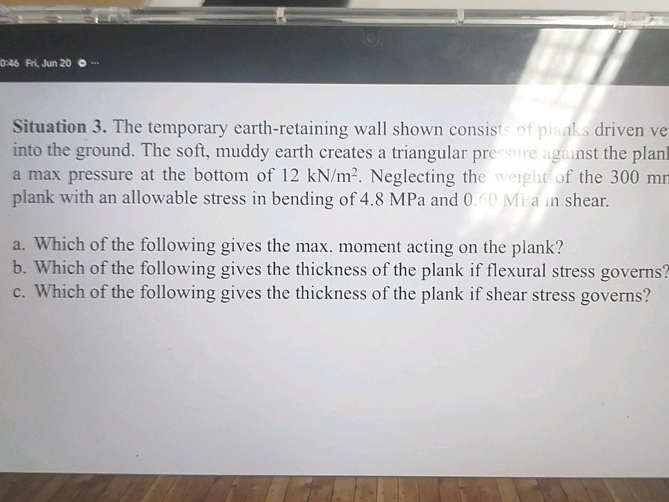 Situation 3. The temporary earth-retaining | StudyX