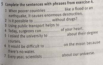 5 Complete the sentences with phrases from | StudyX