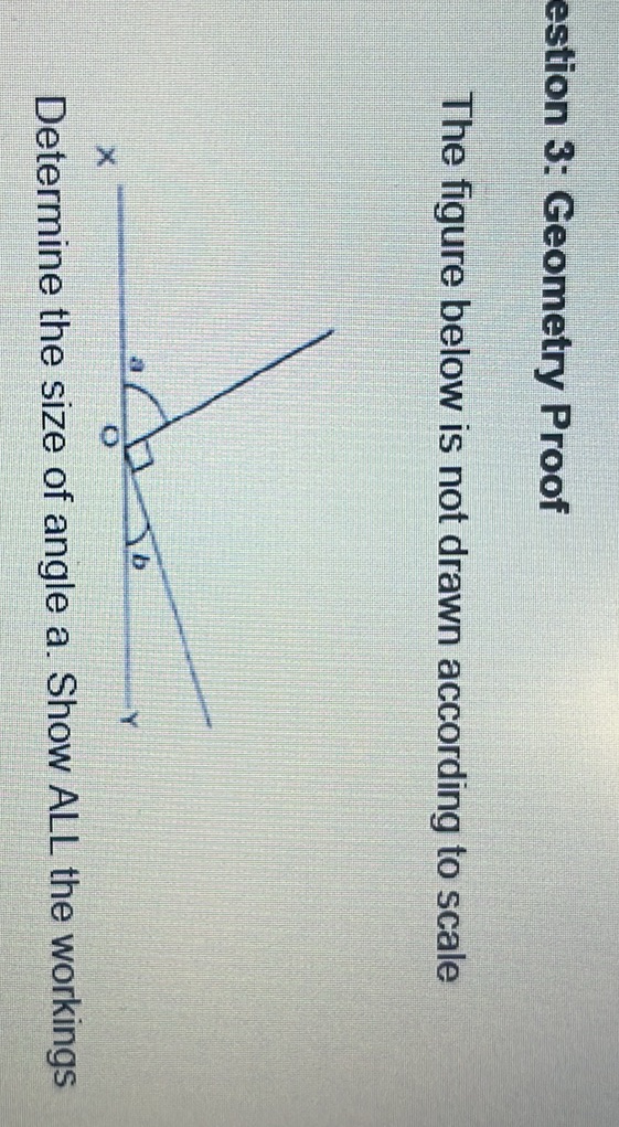 Determine the size of angle a. Show ALL the
