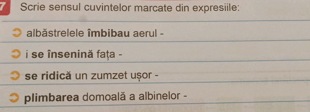 7 Scrie sensul cuvintelor marcate din | StudyX