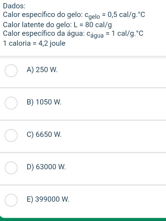 Dados: Calor específico do gelo: $c_{gelo} = | StudyX