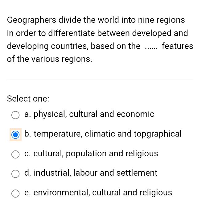 Geographers divide the world into nine | StudyX