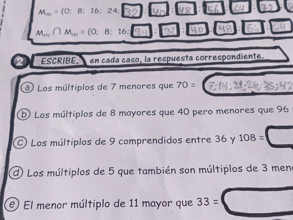 (a) Los múltiplos de 7 menores que 70 = | StudyX