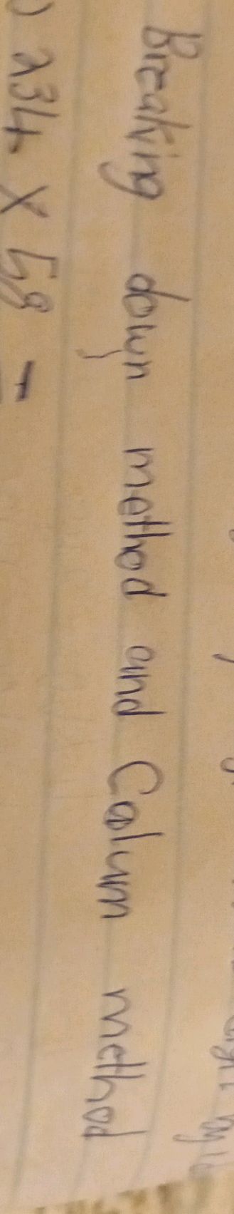 Breaking down method and column method | StudyX