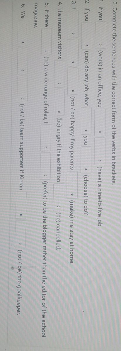 Complete the sentences with the correct form