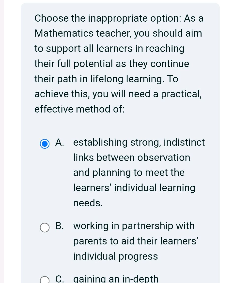Choose the inappropriate option: As a | StudyX