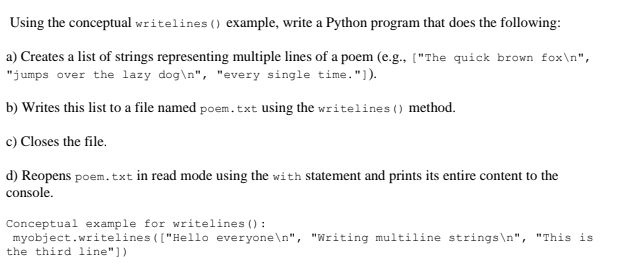 Using the conceptual `writelines()` example, | StudyX