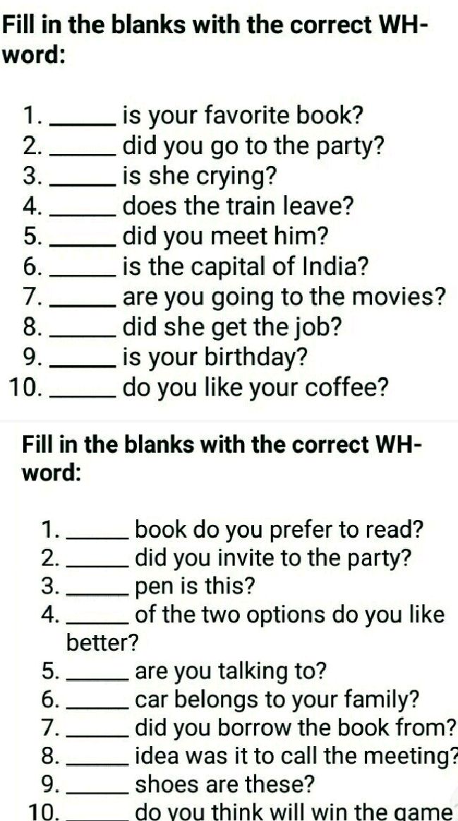 Fill in the blanks with the correct WH- | StudyX