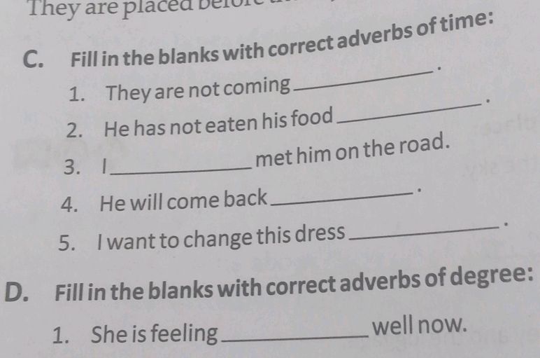 C. Fill in the blanks with correct adverbs | StudyX