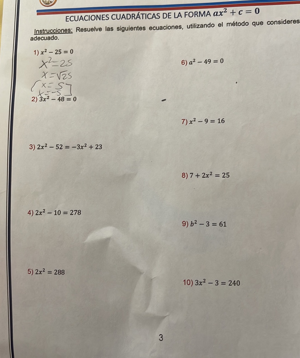 Resuelve las siguientes ecuaciones, | StudyX