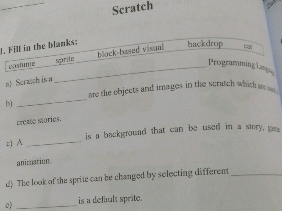 1. Fill in the blanks: a) Scratch is a | StudyX