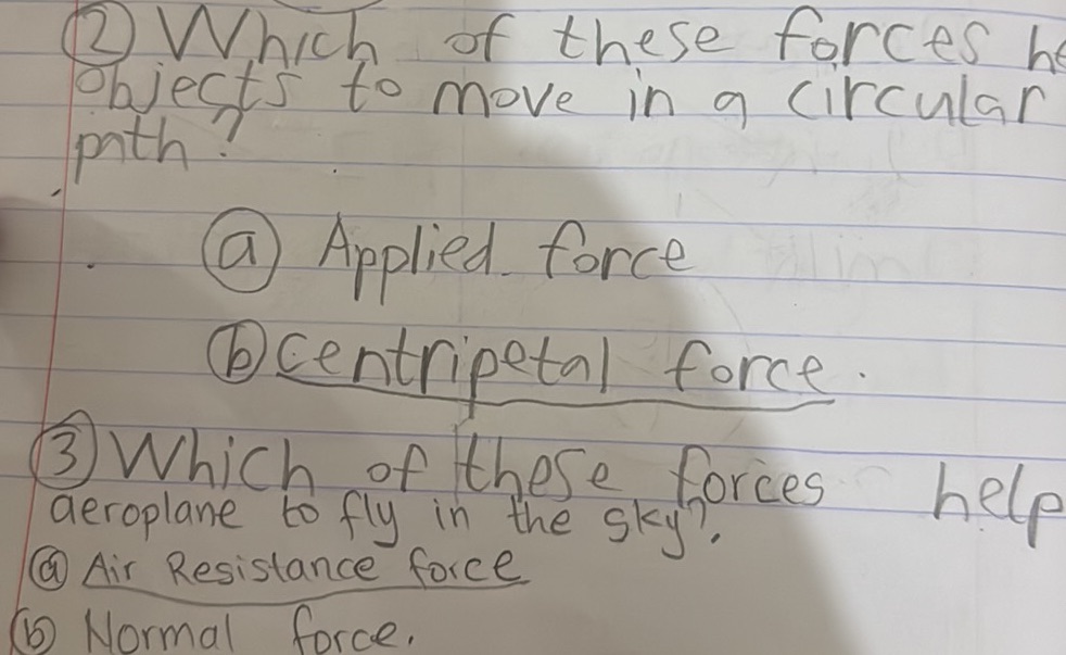 2 Which of these forces help objects to move StudyX