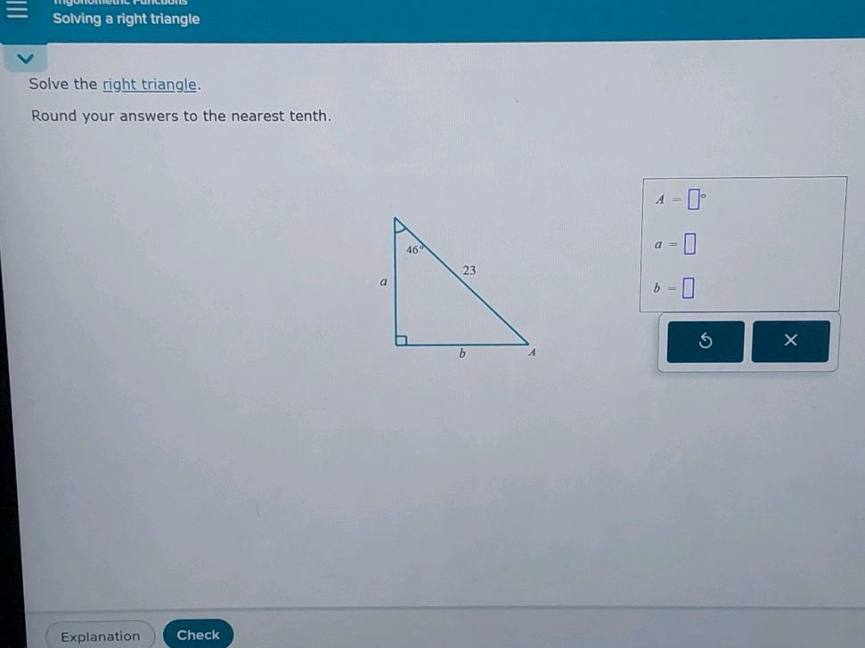 Solve the right triangle. Round your | StudyX