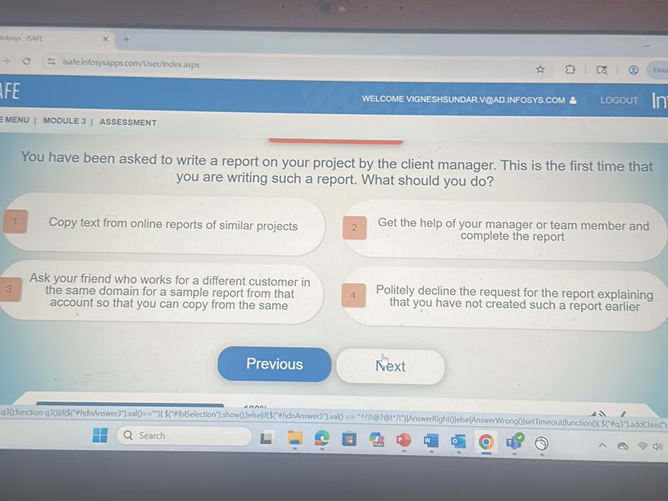 You have been asked to write a report on