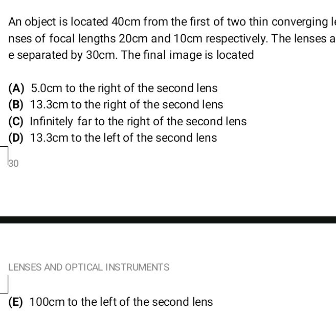 An object is located 40cm from the first of | StudyX