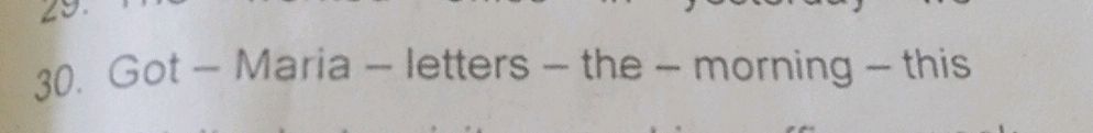 30. Got - Maria - letters - the - morning - | StudyX