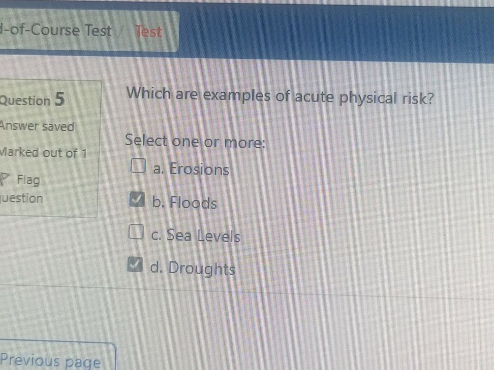 Acute Physical Risk Example Which are examples of acute physical risk?