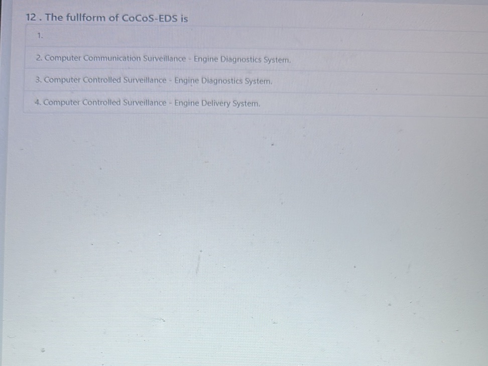 Cocos Computer Monitor 12. The fullform of CoCoS-EDS is 1. 2. | StudyX