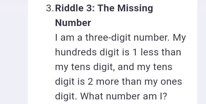 Riddle 3: The Missing Number I am a