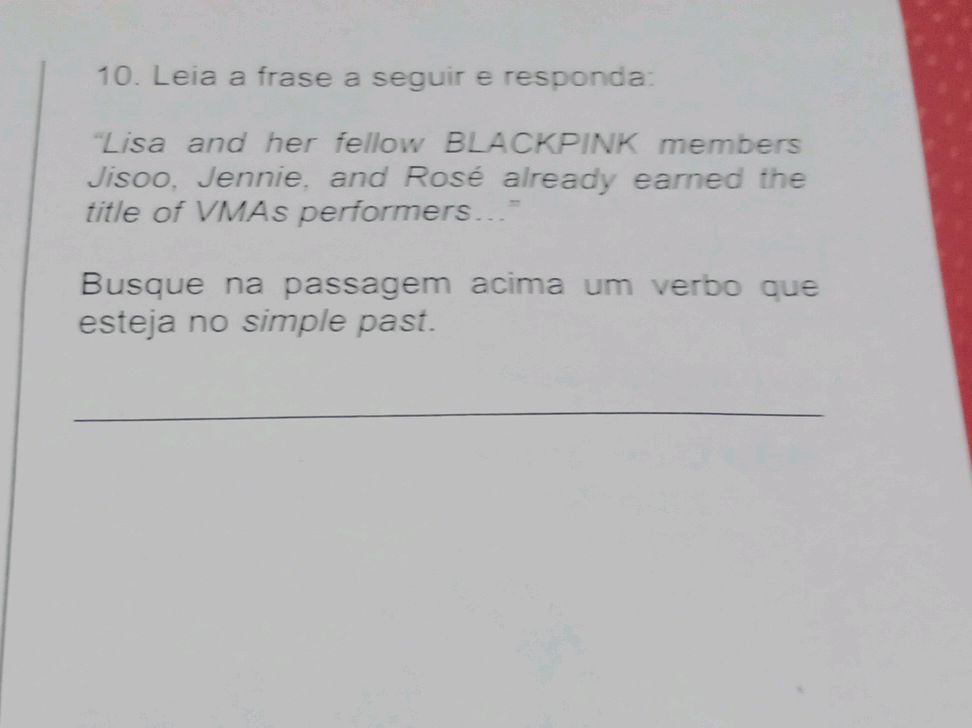 10. Leia a frase a seguir e responda: 