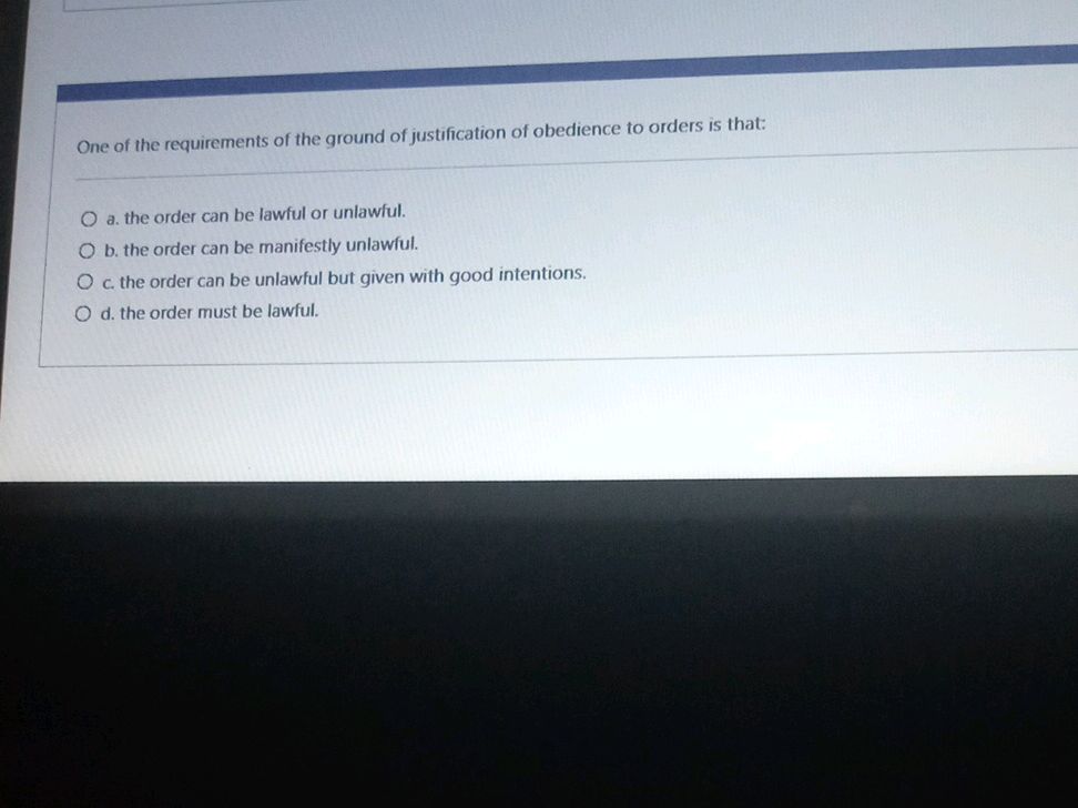 One of the requirements of the ground of | StudyX