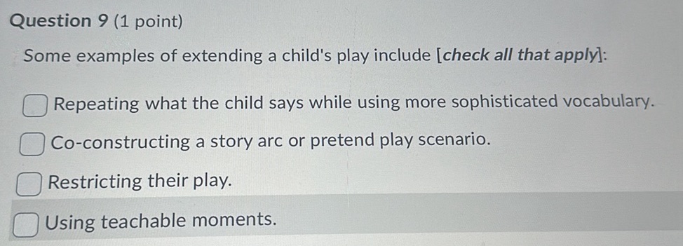 Question 9 (1 point) Some examples of | StudyX
