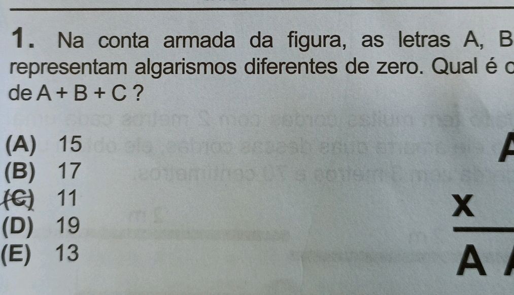 1. Na conta armada da figura, as letras A, B | StudyX