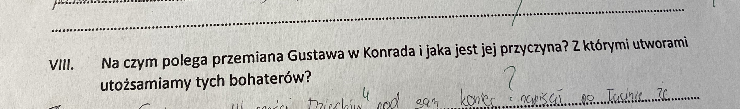 VIII. Na czym polega przemiana Gustawa w | StudyX