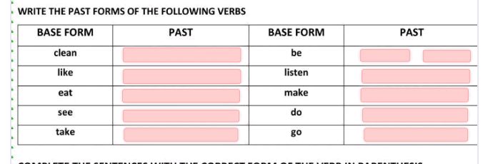 WRITE THE PAST FORMS OF THE FOLLOWING VERBS | StudyX