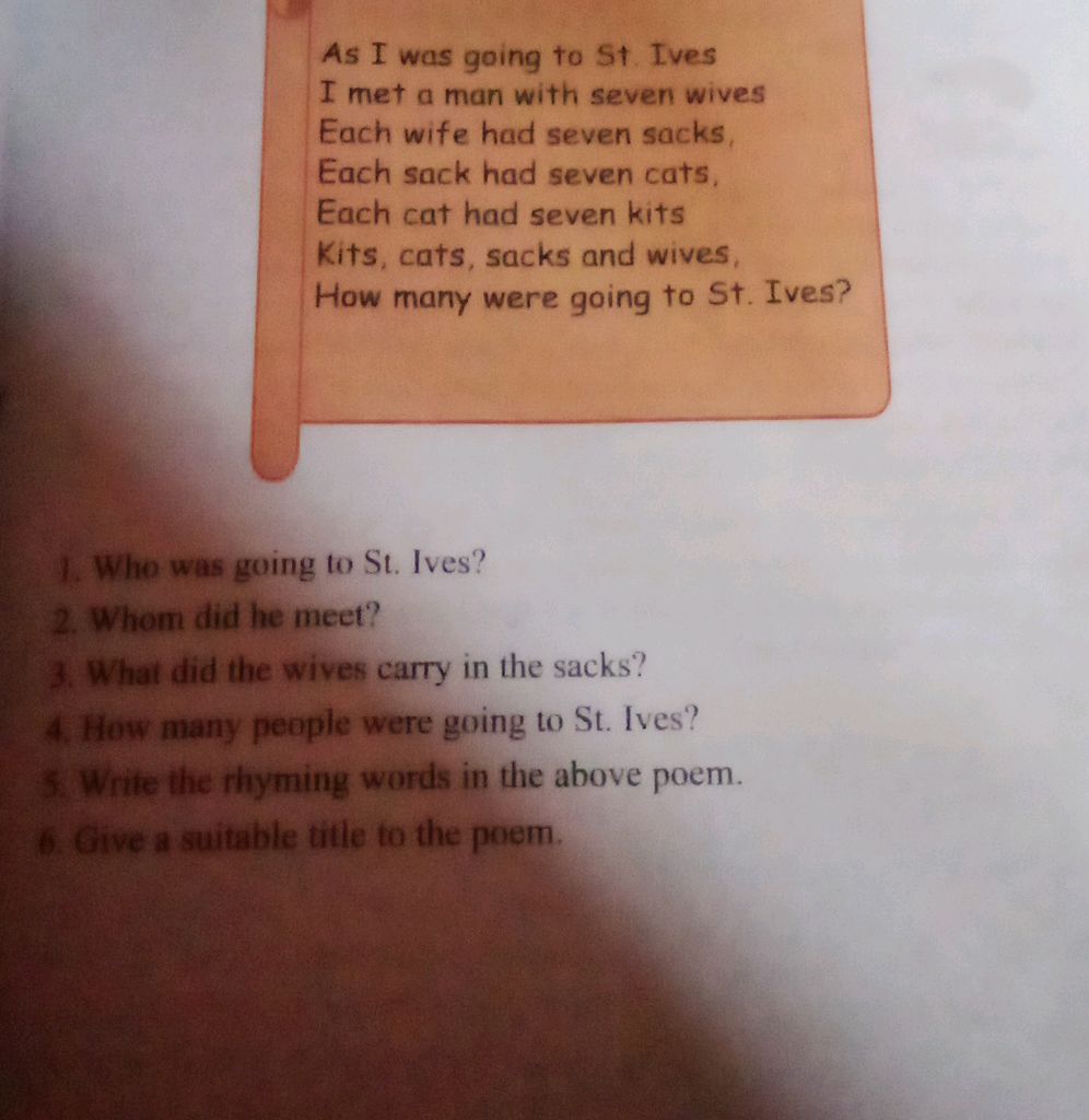 As I was going to St. Ives I met a man with | StudyX