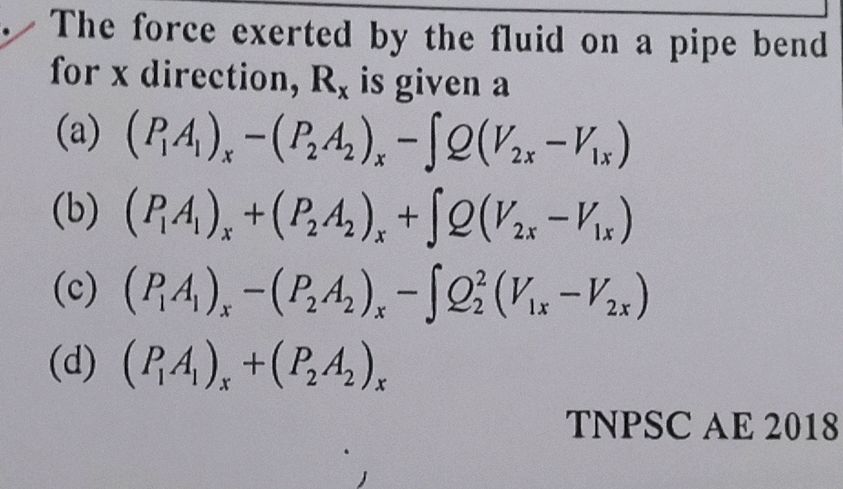 The force exerted by the fluid on a pipe | StudyX