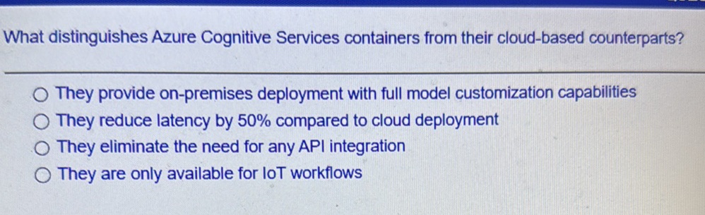 What distinguishes Azure Cognitive Services | StudyX
