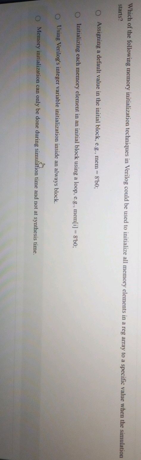 Which of the following memory initialization | StudyX