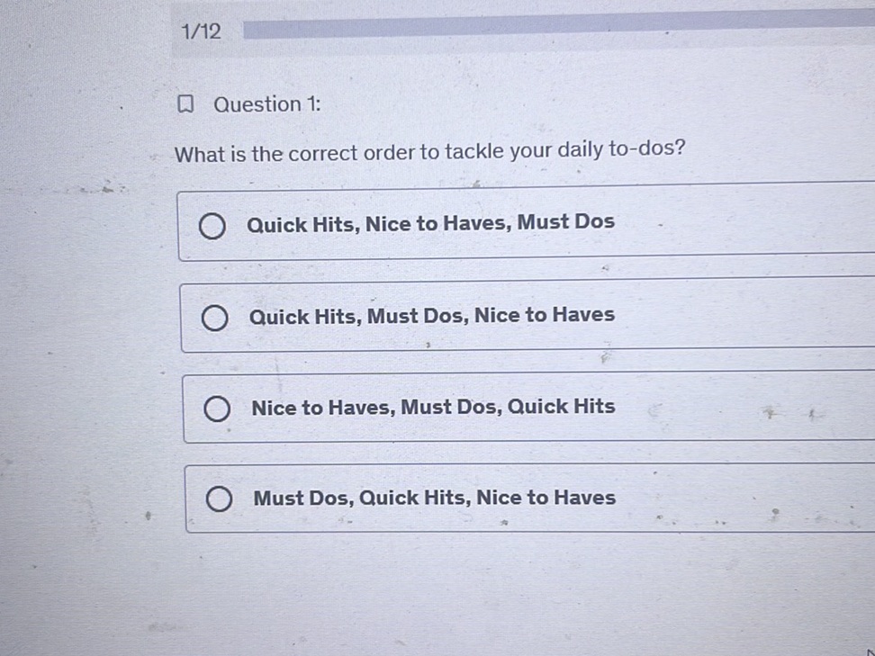 Order Is Correct Question 1: What is the correct order to