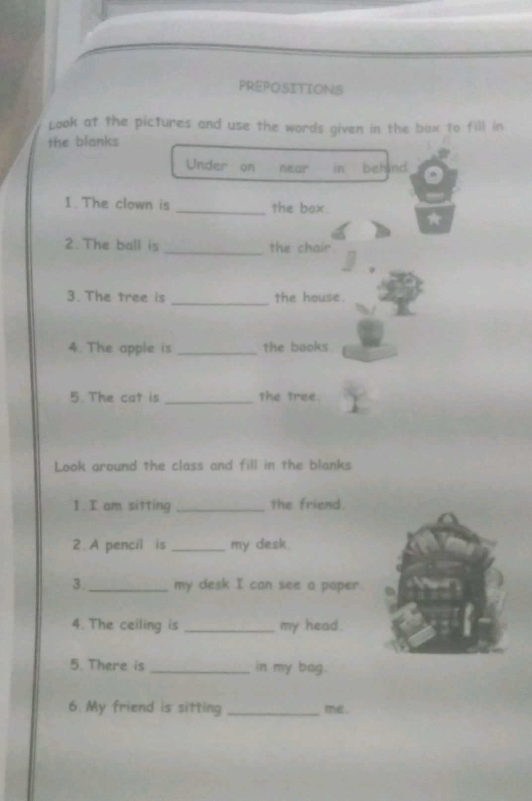 PREPOSITIONS Look at the pictures and use | StudyX