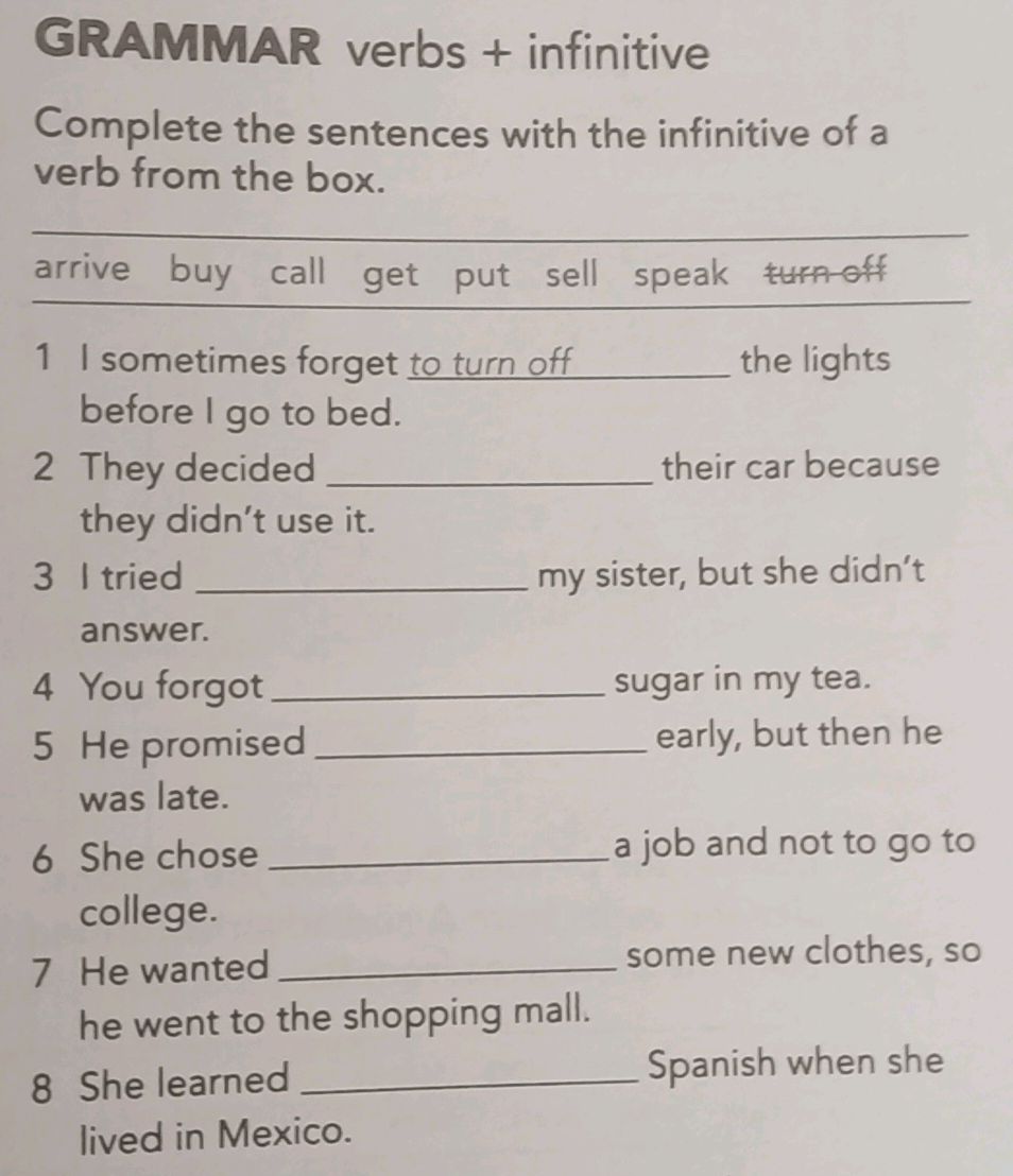 Complete Infinitive GRAMMAR verbs + infinitive Complete the | StudyX