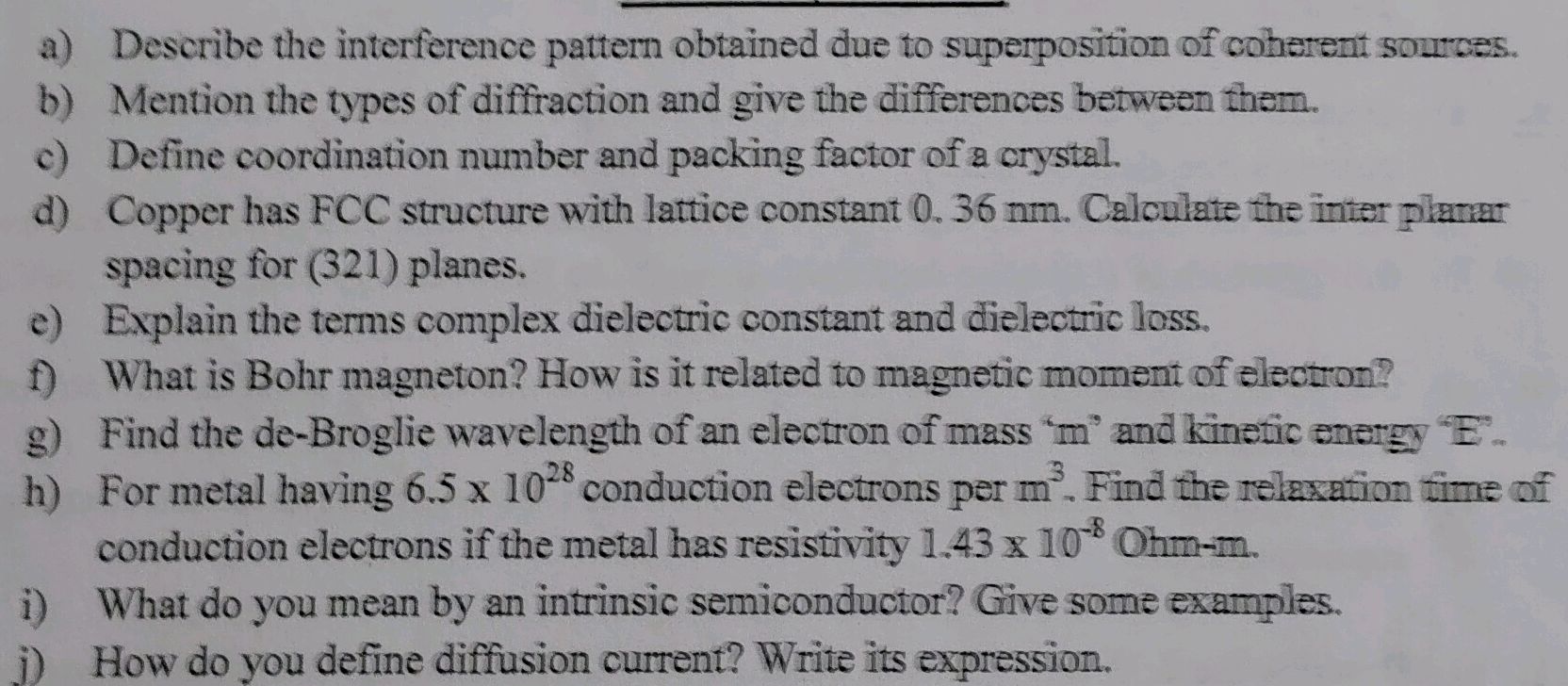 a) Describe the interference pattern | StudyX