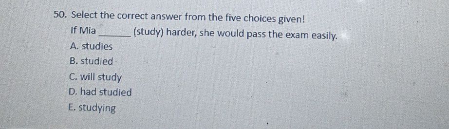 50. Select the correct answer from the five | StudyX