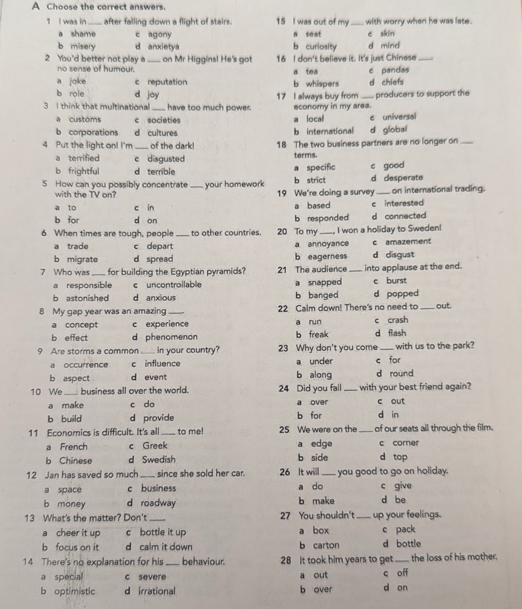 A Choose the correct answers. 1 I was in | StudyX