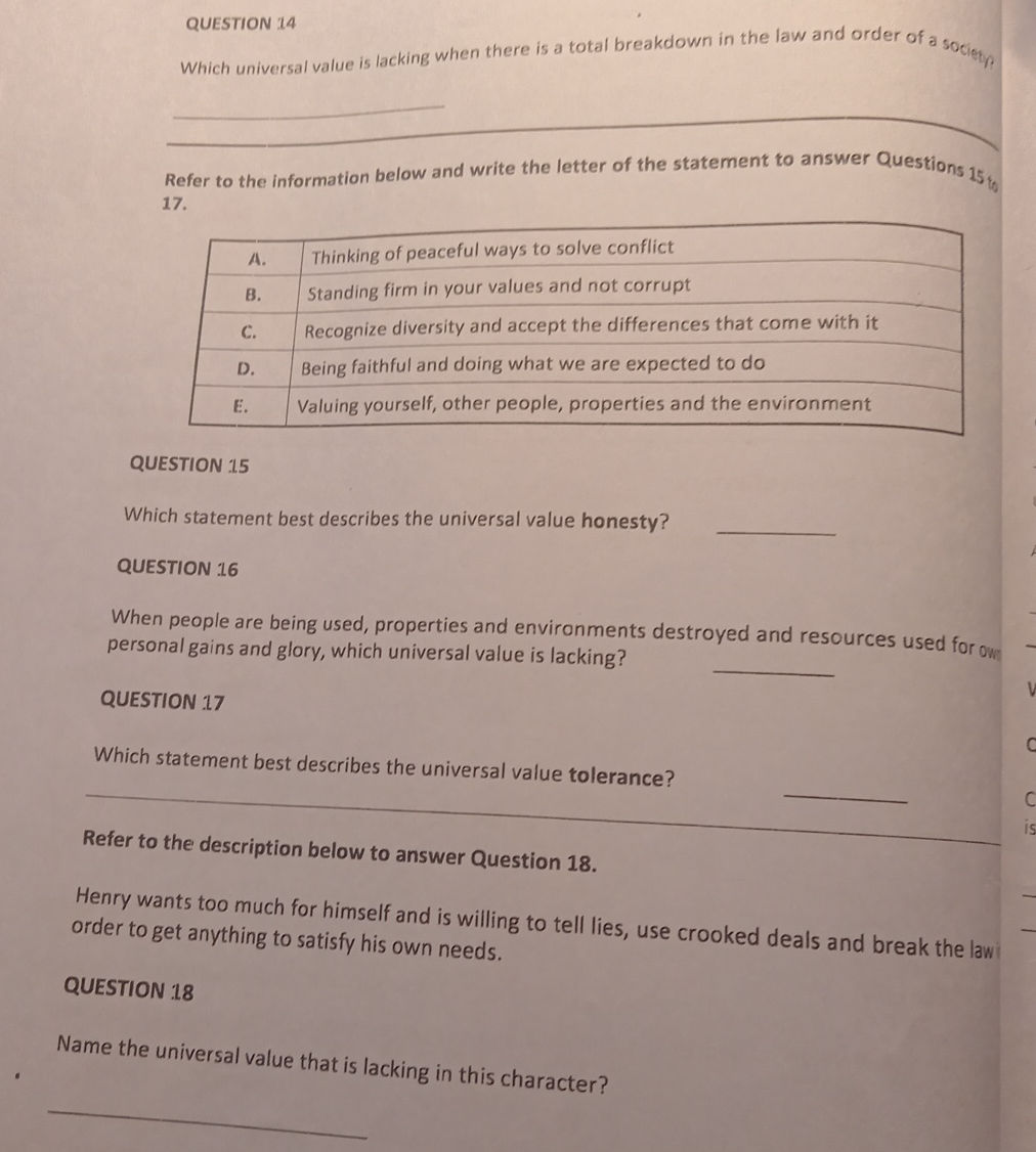 Lacking Report QUESTION 14 Which universal value is lacking | StudyX