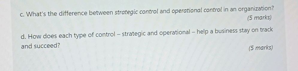 Operational Control And Strategic Control c. What's the difference between strategic | StudyX