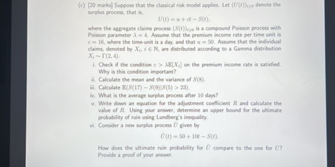 Classical Risk Model (c) 20 marks Suppose that the classical | StudyX